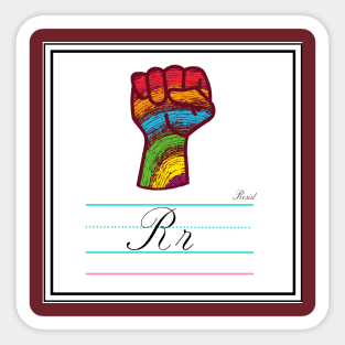 R is for Resist Sticker